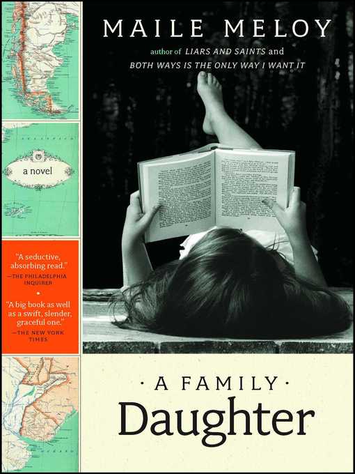 Title details for A Family Daughter by Maile Meloy - Available